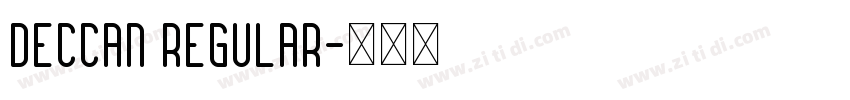 Deccan Regular字体转换